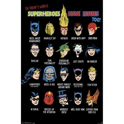 Dc Comics Superheroes Have Issues Too Laminated Poster Print 22 X 34