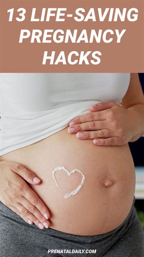 13 Life Saving Pregnancy Hacks Every Mom Needs To Know Prenatal Daily