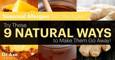 Natural Ways To Treat Seasonal Allergy Symptoms Dr Axe