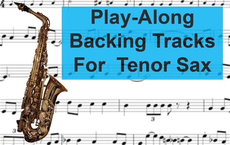 Backing Tracks And Play Alongs For Tenor Saxophone Spinditty