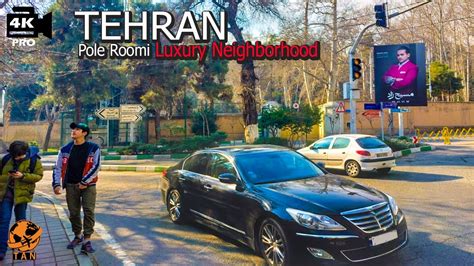 Tehran Walking Tour On Elahiyeh And Pole Roomi Luxury Street Iran Walk 4k