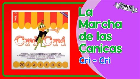 Cri Cri La Marcha De Las Canicas🎷🎹 🎻flavio 2023 Canciones Y