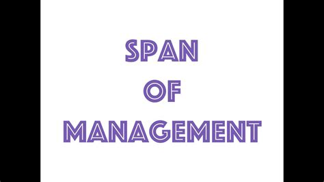 Span Of Management With Graicunas Formulae And Easy Explanation