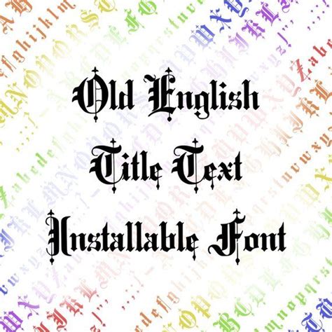 Victorian Old English Title Text Ornamental Installable Font Vintage