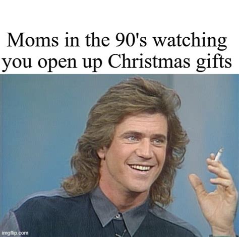 Mom Memes And S Imgflip