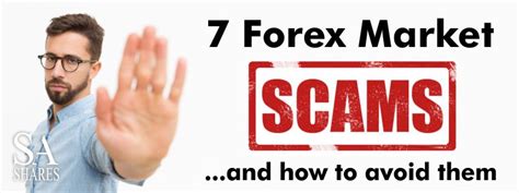 7 Forex Market Scams And How To Avoid Them Revealed 2020