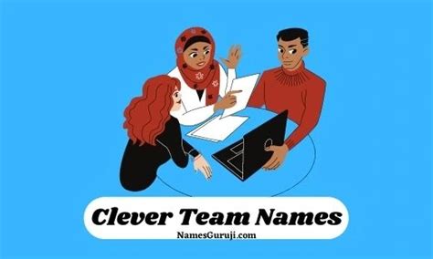 300 Clever Team Names And Cool Catchy Names Ideas