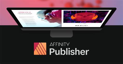 bring your vision to life with affinity publisher the next generation of professional