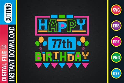 Happy 77th Birthday Graphic By Designattend · Creative Fabrica