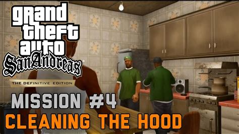 Gta San Andreas The Definitive Edition Cleaning The Hood Mission 4