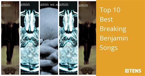 Top 10 Best Breaking Benjamin Songs Thetoptens