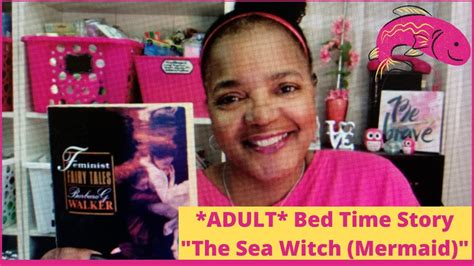 Adult Bedtime Stories 2 The Sea Witch Mermaid Youtube