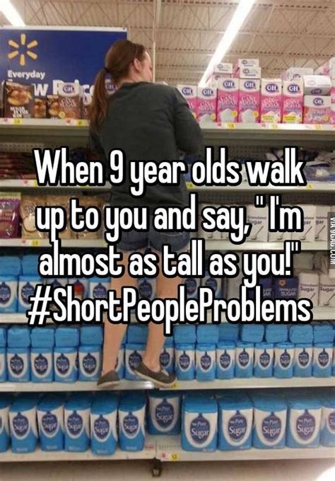 25 Memes That Will Only Be Funny To Short People Short Girl Problems Funny Short People