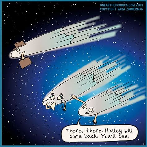 Halleys Comet Leaves His Relationship By Unearthed Comics