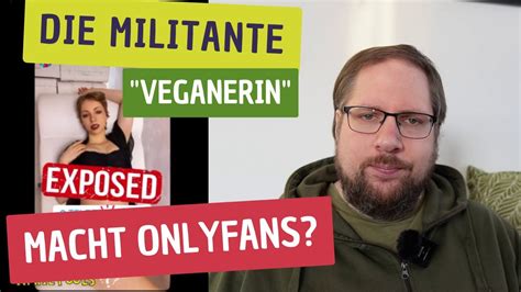 Die Militante Veganerin Auf Onlyfans Audio Fixed Youtube