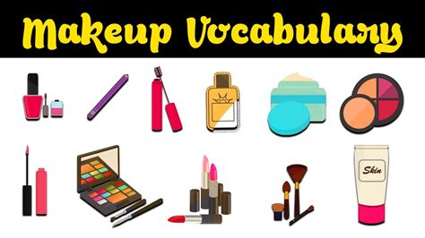 Learn English Vocabulary Makeup And Cosmetics With Pictures Makeup