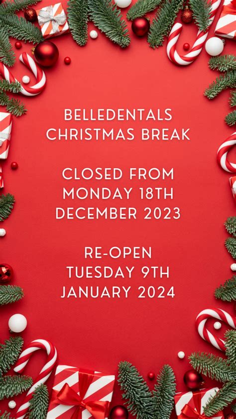 Belledental Christmas Break Belledental December 11 2023