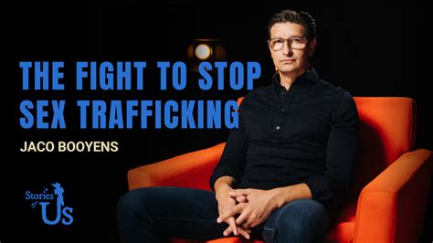 Jaco Booyens The Fight To Stop Sex Trafficking The Daily Wire