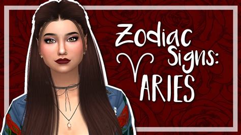 The Sims 4 Create A Sim Zodiac Signs Aries ♈ Youtube