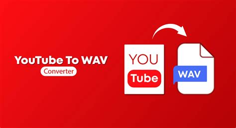 10 Best Youtube To Wav Converters Convert Your Favorite Videos For Free