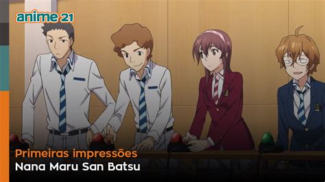Who presses the buzzer first? Nana Maru San Batsu - Primeiras impressões | Anime21