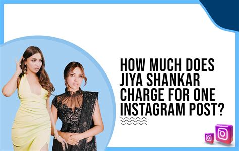 How Much Does Jiya Shankar Charge For One Instagram Post
