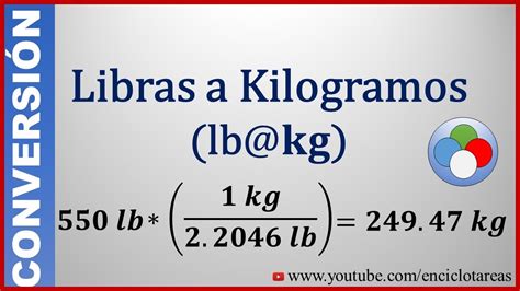 Como Convertir Libras A Kilogramos Formula Printable Templates Free