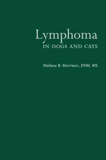 Lymphoma In Dog And Cats Wallace B Morrison Vet Ebooks