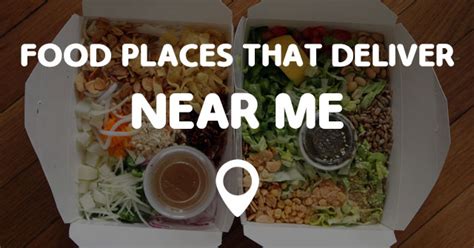 You may instantly find all sorts of places nearby using the advanced computational tool on this page. FOOD PLACES THAT DELIVER NEAR ME - Points Near Me