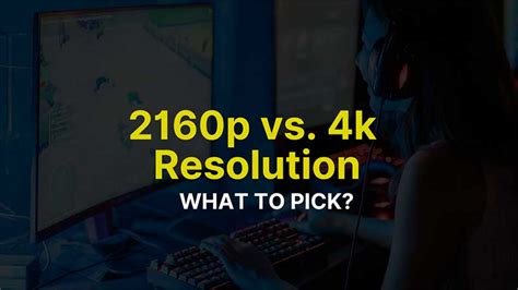 Is 2160p Display A 4k Monitor Real Difference Between 4k And 2160p