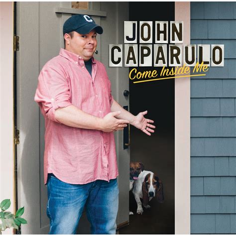 Come Inside Me Cddvd John Caparulo