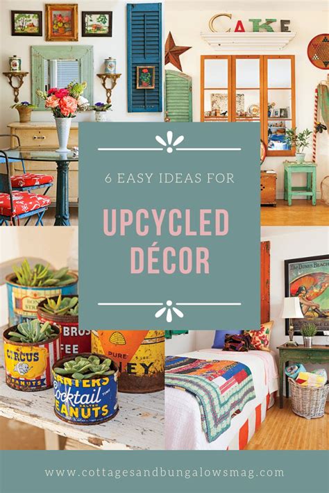 6 Easy Upcycled Décor Ideas Click To Discover Unique And Creative Ways