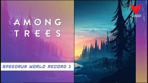 Among Trees Speedrun Part 1 Youtube