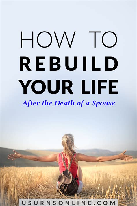 How To Rebuild Your Life After Loss Of Spouse Urns Online