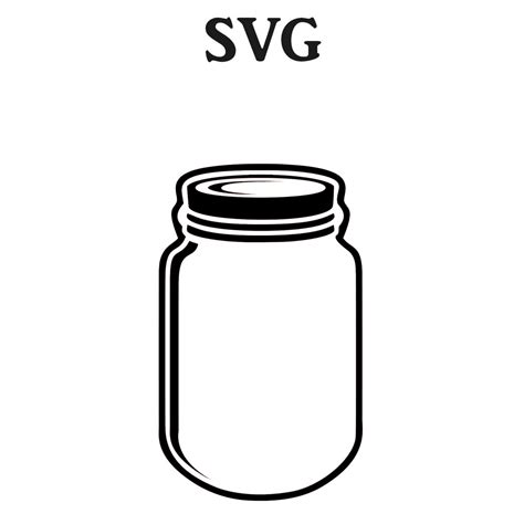 Mason Jar Svg File Svg Files For Cricut Svg Files For Etsy