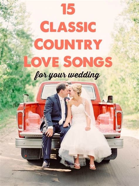 15 classic country love songs for your wedding