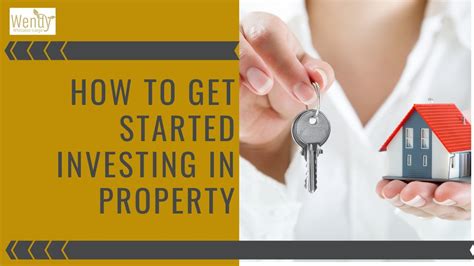 How To Get Started Investing In Property Youtube