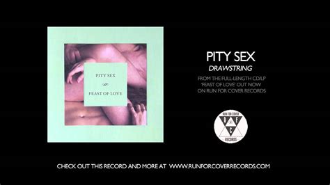 Pity Sex Drawstring Official Audio Youtube