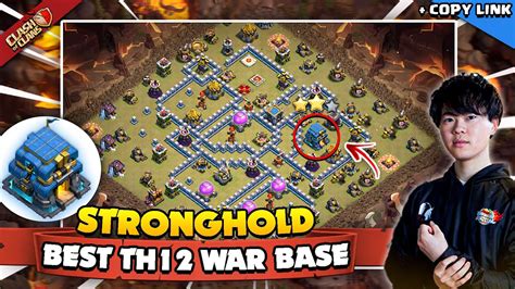 Th12 War Base Link Stronghold New Best Town Hall 12 War Design