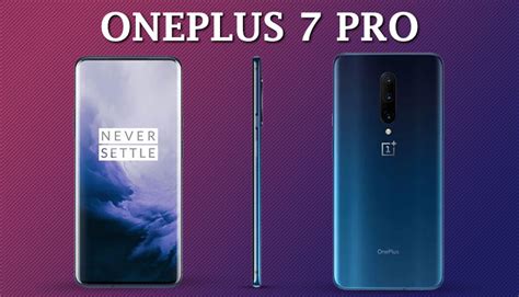 The large and sharp screen also comes. OnePlus 7 Pro Leaks Show Off Curved Display & Nebula Blue ...