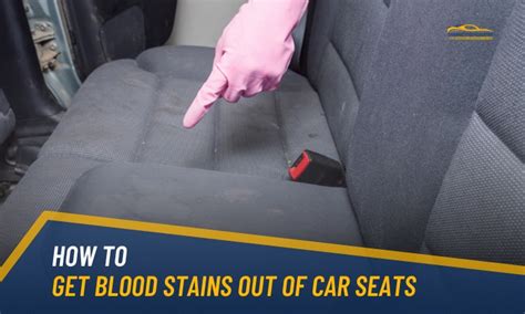 How To Get Blood Stains Out Of Car Seats 2 Methods