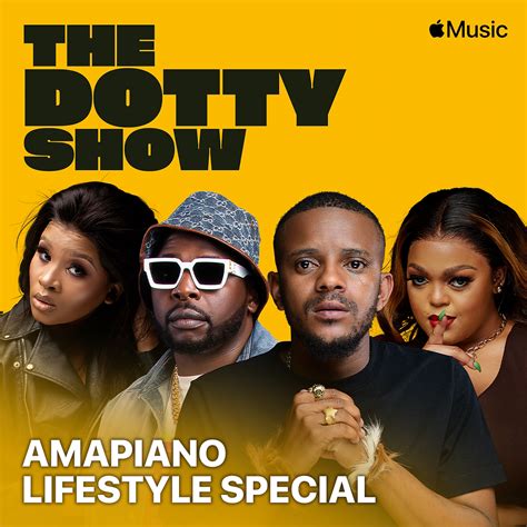 The Dotty Show Amapiano Lifestyle Take Over