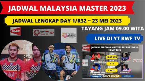 Jadwal Malaysia Master 2023 Hari Ini Day1r326 Wakil Ina Jumpa Lawan