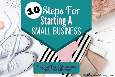 10 Steps For Starting A Small Business