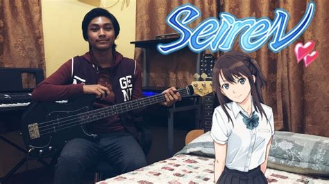 Kimi No Hana By Hanako Oku Seiren Opening Bass Cover Senpai