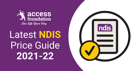 Latest Ndis Price Guide 2021 22 Access Foundation