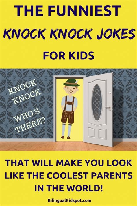 60 Funny Knock Knock Jokes For Kids The Best Jokes To Get Your Kids