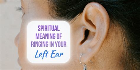 High Pitched Ringing In Left Ear Spiritualcareer