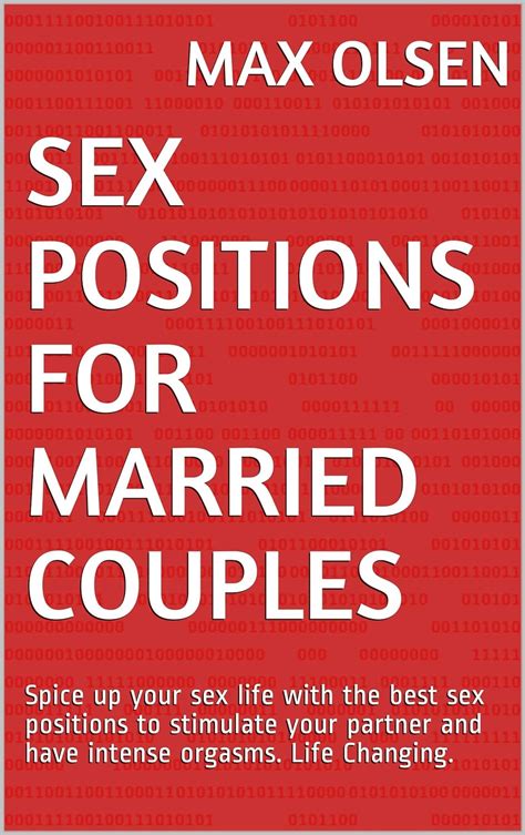 Jp Sex Positions For Married Couples Spice Up Your Sex Life