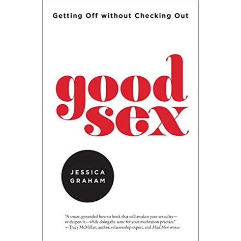 Good Sex Getting Off Without Checking Out Audible Audio Edition